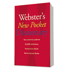 Webster&#39;s New Pocket
Dictionary, Paperback, 336
Pages - DICTIONARY,WBSTR NEW
PCKT